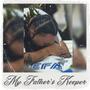 My Father's Keeper