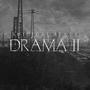 Drama 2 (Explicit)