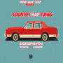 Country Rap Tunes (Explicit)