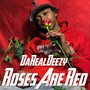 Roses Are Red (Explicit)