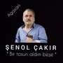 Bir Tosun Aldım Beşe (Agasarlı)