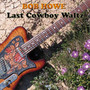 Last Cowboy Waltz