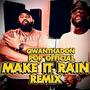 Make it rain (feat. Pop Official) [Explicit]