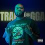 TrapN!gga (Explicit)