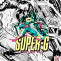 Super-G (Hjemmesnekk) [Explicit]