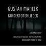 Kindertotenlieder (Gustav Mahler)