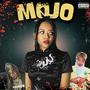 MOJO (feat. BOY CHAD & J-Nu) [Explicit]