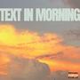 TEXT IN MORNING (feat. SHADOW) [Explicit]