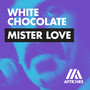 Mister Love (Extended Mix)