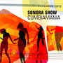 Music & Highlights: La International Sonora Show - Cumbiamania