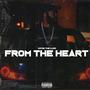 From The Heart (Explicit)