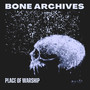 Bone Archives