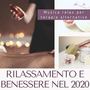 Rilassamento e benessere nel 2020: Musica relax per terapia alternative