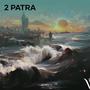 2 Patra (Explicit)