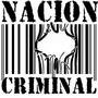 Nación Criminal (Explicit)