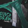 Quick Draw (Explicit)