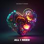 All i need (feat. Ntando)