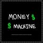 Money Machine (Explicit)