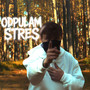 ODPULAM STRES (Explicit)