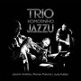 Trio Komorního Jazzu