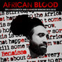 African Blood (JahSolidRock & Dubshelter Sessions 2010-2015) - EP
