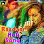 Rasdaar Holi Songs