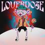 LOVERDOSE (Explicit)