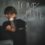 LOVE / HATE