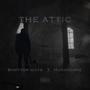 The Attic (feat. Hurracane) [Explicit]