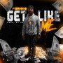 Get Like Me (Explicit)