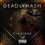 Civilianz (feat. Bnews, Jaydes & Blandon) [Explicit]