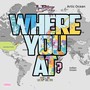 Where You At? (Explicit)