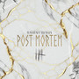 POST MORTEM V (Explicit)