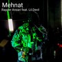 Mehnat (feat. Lil Devil) [Explicit]