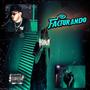 FACTURANDO (feat. Green Boy) [Explicit]