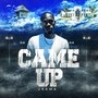 Came Up (Explicit)