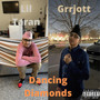 Dancing Diamonds (Explicit)