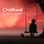 Childhood