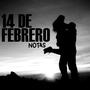 14 DE FEBRERO <3