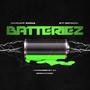 Batteriez (feat. KT Gipson) [Explicit]