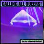 Calling All Queers! (feat. Edward Michael)