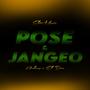 Pose y Jangeo (feat. El Don)