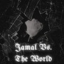 Jamal vs. the World (The Deluxe Album) [Explicit]