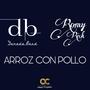 Arroz Con Pollo (feat. Dorada Band Romy Rick)