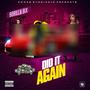 Did it Again (Explicit)