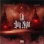 Oh Holy Night (feat. Sinsation) [Explicit]