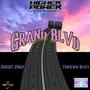 Grand Blvd (Explicit)