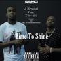 Time To Shine (Explicit)