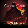 Circus Camp (Explicit)