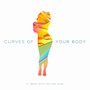 Curves of Your Body (feat. Iron Munk)